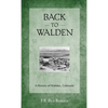 Back to Walden: A History of Walden, Colorado - Paperback