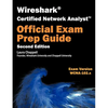 Wireshark Certified Network Analyst Exam Prep Guide (Second Edition): WCNA Official Exam Prep Guide - Paperback