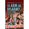 To Arm or Disarm?: Addressing Gun Violence - Paperback