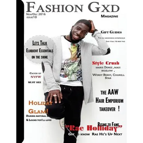 Fashion Gxd Magazine: "Rising To Fame " with Rae Holliday - Paperback