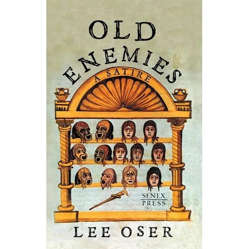 Old Enemies: A Satire - Paperback