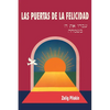 Las puertas de la felicidad - Paperback