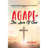 Agape: The Love of God - Paperback