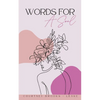 Words For A Soul - Paperback