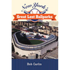 New York's Great Lost Ballparks - Paperback