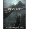 Al Descubierto - Paperback
