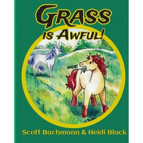 Grass is Awful - Paperback