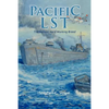 Pacific Lst 791: A Gallant Ship and Her Hardworking Coast Guard Crew at the Invasion of Okinawa - Paperback