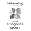 On the Shoulders of Giants - Paperback