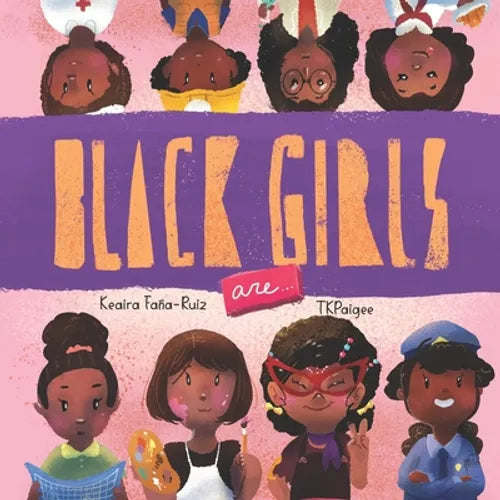 Black Girls Are - Paperback