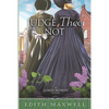 Judge Thee Not - Paperback