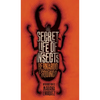 The Secret Life of Insects and Other Stories - Hardcover