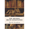 The Abysmal Brute (annotated) - Paperback