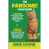 The PAWSOME! Collection: PAWSOME! Head Bonks, Raspy Tongues & 101 Reasons Why Cats Make Us So, So Happy AND You are PAWSOME! 75 Reasons Why Your Cats - Paperback