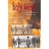 Holy Week: A Novel of the Warsaw Ghetto Uprising - Paperback