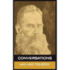 Conversations with Leo Tolstoy - Paperback