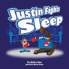 Justin Fights Sleep - Paperback