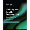 Nursing and Health Interventions: Design, Evaluation, and Implementation - Paperback