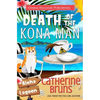 Death of the Kona Man: A Carrie Jorgenson Aloha Lagoon Mystery - Paperback