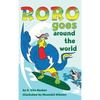 Roro goes around the world: How a little parrot makes his dream come true (and asked me that I dare you to go and do it too) - Hardcover