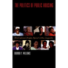 The Politics of Public Housing: Black Women's Struggles Against Urban Inequality - Paperback