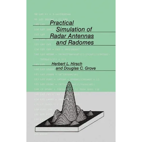 Practical Simulation of Radar Antennas and Radomes - Hardcover