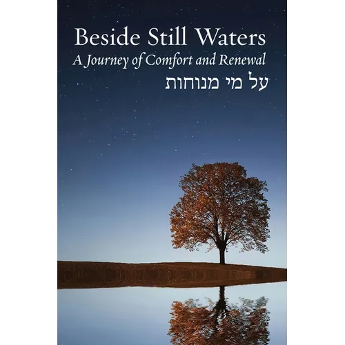 Beside Still Waters: A Journey of Comfort and Renewal - Paperback
