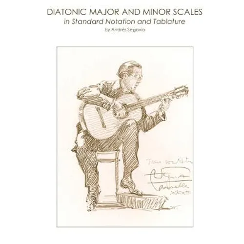 Diatonic Major and Minor Scales in Standard Notation and Tablature - Paperback