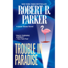 Trouble in Paradise - Mass Market Paperbound