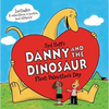 Danny and the Dinosaur: First Valentine's Day: Incudes Valentines Cards, a Poster, and Stickers!: A Valentine's Day Book for Kids - Paperback