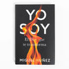 Yo Soy: El Dios Que Te Transforma - Hardcover