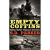 Empty Coffins: Calvin Carter: Railroad Detective - Paperback