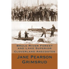 Brule River Forest and Lake Superior: Cloverland Anecdotes - Paperback