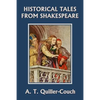 Historical Tales from Shakespeare (Yesterday's Classics) - Paperback