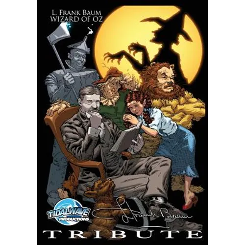 Tribute: L. Frank Baum The Wizard of Oz - Paperback