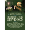 The Collected Supernatural and Weird Fiction of Robert Louis Stevenson: Two Novellas 'The Strange Case of Dr Jekyll & MR Hyde' and 'The Beach of Fales - Hardcover