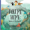 Take Me Home - Waters of the World - Hardcover
