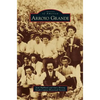 Arroyo Grande - Hardcover