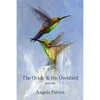 The Oriole & the Ovenbird - Paperback