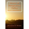 Guns of Vengeance Valley: Sackett Series Book # 7 - Paperback