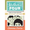 Mother of Four: Triplets and Single Motherhood, Italian Style - Paperback