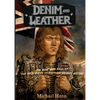 Denim and Leather: The Rise and Fall of the New Wave of British Heavy Metal - Paperback