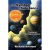 From Symbol to Substance: Training the Astrological Intuition - Paperback