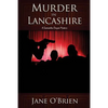 Murder in Lancashire: A Samantha Degan Mystery - Paperback