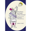 Is the Moon the Center of the Universe?: A Reassessment of Many Things in Humorous Verse - Paperback