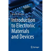 Introduction to Electronic Materials and Devices - Paperback