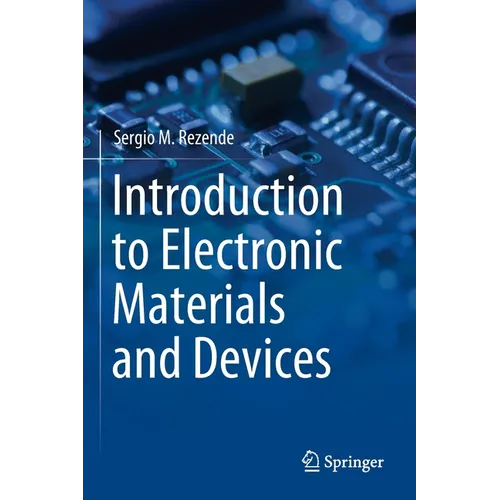 Introduction to Electronic Materials and Devices - Paperback