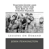 Teacher Guide and Novel Unit for the Boy in the Striped Pajamas: Lessons on Demand - Paperback