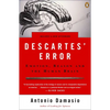 Descartes' Error: Emotion, Reason, and the Human Brain - Paperback