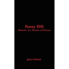 Fanny Hill: Memoirs of a Woman of Pleasure - Hardcover